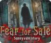 Fear for Sale: Sunnyvale Story game