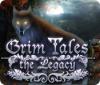 Grim Tales: The Legacy oyunu
