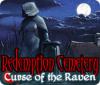 Redemption Cemetery: Curse of the Raven oyunu