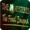 Time Mysteries: The Final Enigma Collector's Edition game