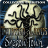 Twisted Lands: Shadow Town Collector's Edition game