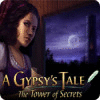 A Gypsy's Tale: The Tower of Secrets oyunu