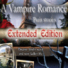 A Vampire Romance: Paris Stories Extended Edition oyunu