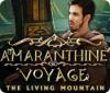 Amaranthine Voyage: The Living Mountain oyunu
