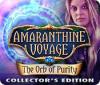 Amaranthine Voyage: The Orb of Purity Collector's Edition oyunu