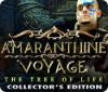 Amaranthine Voyage: The Tree of Life Collector's Edition oyunu