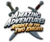 Amazing Adventures: Riddle of the Two Knights oyunu