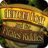 Arizona Rose and the Pirates' Riddles oyunu