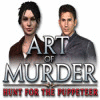 Art of Murder: The Hunt for the Puppeteer oyunu