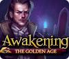 Awakening: The Golden Age oyunu