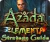 Azada: Elementa Strategy Guide oyunu