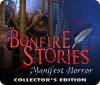 Bonfire Stories: Manifest Horror Collector's Edition oyunu