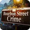 Bourbon Street Crime oyunu