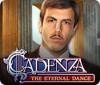 Cadenza: The Eternal Dance oyunu