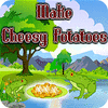 Make Cheesy Potatoes oyunu