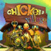 Chicken Village oyunu