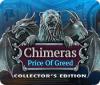 Chimeras: The Price of Greed Collector's Edition oyunu