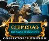 Chimeras: The Signs of Prophecy Collector's Edition oyunu