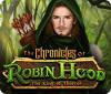 The Chronicles of Robin Hood: The King of Thieves oyunu