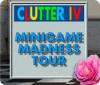 Clutter IV: Minigame Madness Tour oyunu