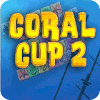 Coral Cup 2 oyunu