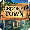 Crooked Town oyunu