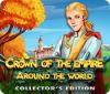 Crown Of The Empire: Around the World Collector's Edition oyunu