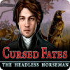 Cursed Fates: The Headless Horseman oyunu