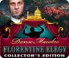 Danse Macabre: Florentine Elegy Collector's Edition oyunu