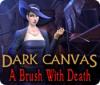 Dark Canvas: A Brush With Death oyunu