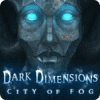 Dark Dimensions: City of Fog oyunu