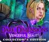 Dark Dimensions: Vengeful Beauty Collector's Edition oyunu