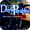Dark Parables: The Final Cinderella Collector's Edition oyunu