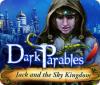 Dark Parables: Jack and the Sky Kingdom oyunu