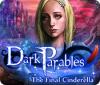 Dark Parables: The Final Cinderella oyunu