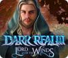 Dark Realm: Lord of the Winds oyunu