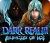 Dark Realm: Princess of Ice oyunu