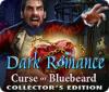 Dark Romance: Curse of Bluebeard Collector's Edition oyunu