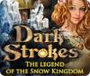 Dark Strokes: The Legend of the Snow Kingdom oyunu