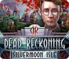 Dead Reckoning: Silvermoon Isle oyunu