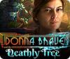 Donna Brave: And the Deathly Tree oyunu
