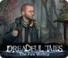 Dreadful Tales: The Fire Within oyunu