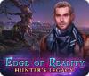 Edge of Reality: Hunter's Legacy oyunu