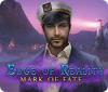 Edge of Reality: Mark of Fate oyunu