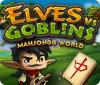 Elves vs. Goblin Mahjongg World oyunu
