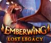 Emberwing: Lost Legacy oyunu