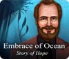 Embrace of Ocean: Story of Hope oyunu