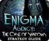 Enigma Agency: The Case of Shadows Strategy Guide oyunu