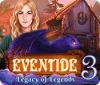 Eventide 3: Legacy of Legends oyunu