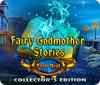 Fairy Godmother Stories: Dark Deal Collector's Edition oyunu